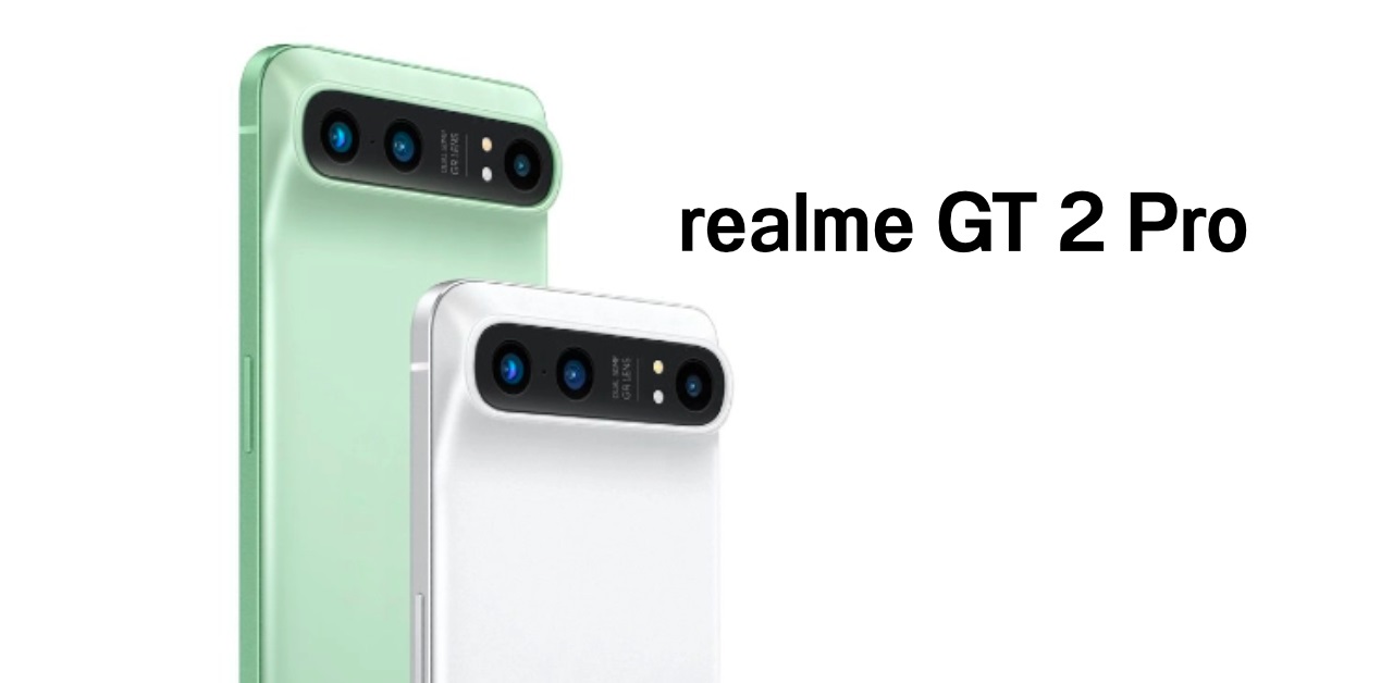 صور ومواصفات الهاتف Realme GT 2 Pro قبل الإعلان الرسمي