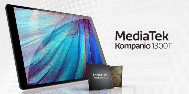ميديا تيك تعلن رسميا عن المعالج MediaTek Kompanio 1300T